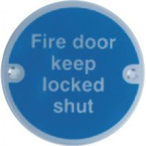 Fire door keep locked shut