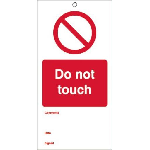 Do not touch