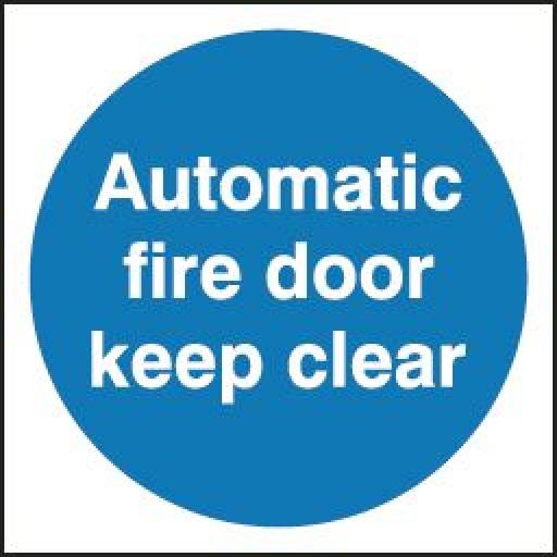 Automatic fire door keep clear