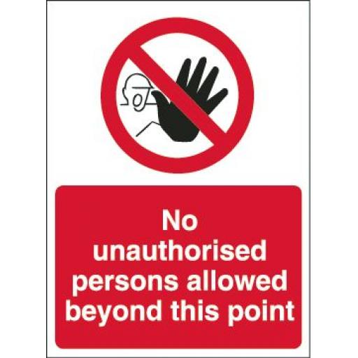 No unauthorised persons allowed beyond this point