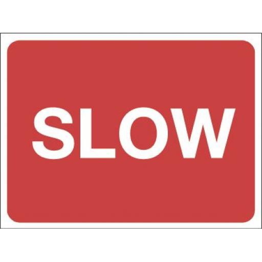 SLOW