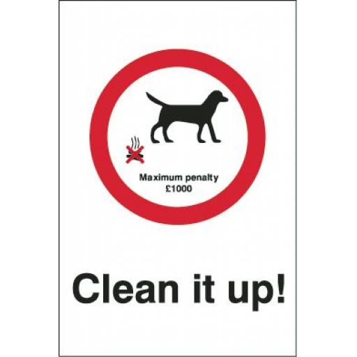 Clean it up ! - Maximum penalty £1000