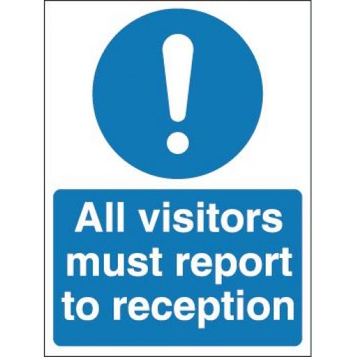 All visitors must report to reception