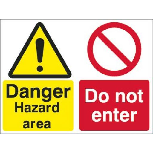 Danger Hazard area Do not enter