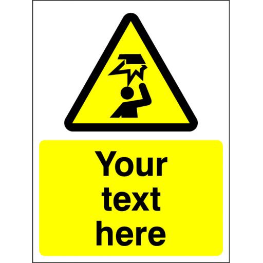 Choice of Warning Symbol + Your text here